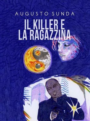 cover image of Il killer e la ragazzina